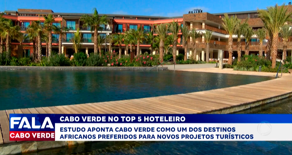 CABO VERDE NO TOP 5 HOTELEIRO