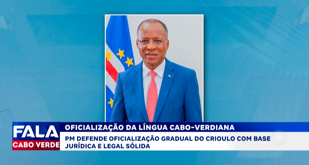OFICIALIZAÇÃO DA LÍNGUA CABO-VERDIANA
