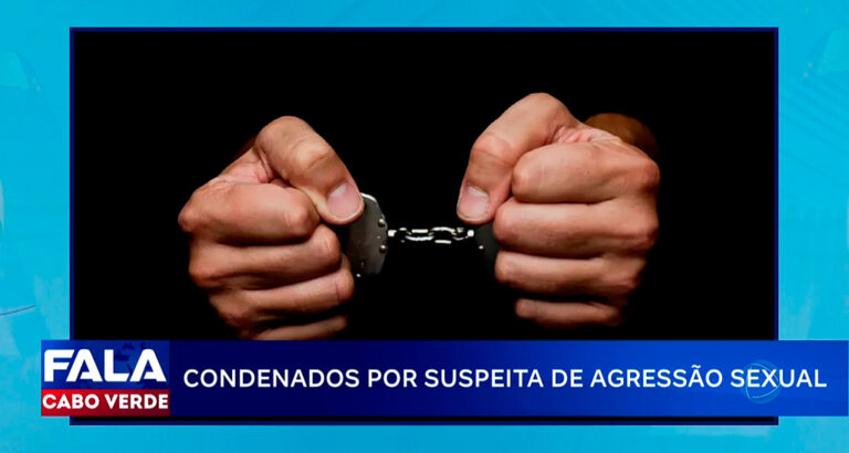 CONDENADOS POR SUSPEITA DE AGRESSÃO SEXUAL