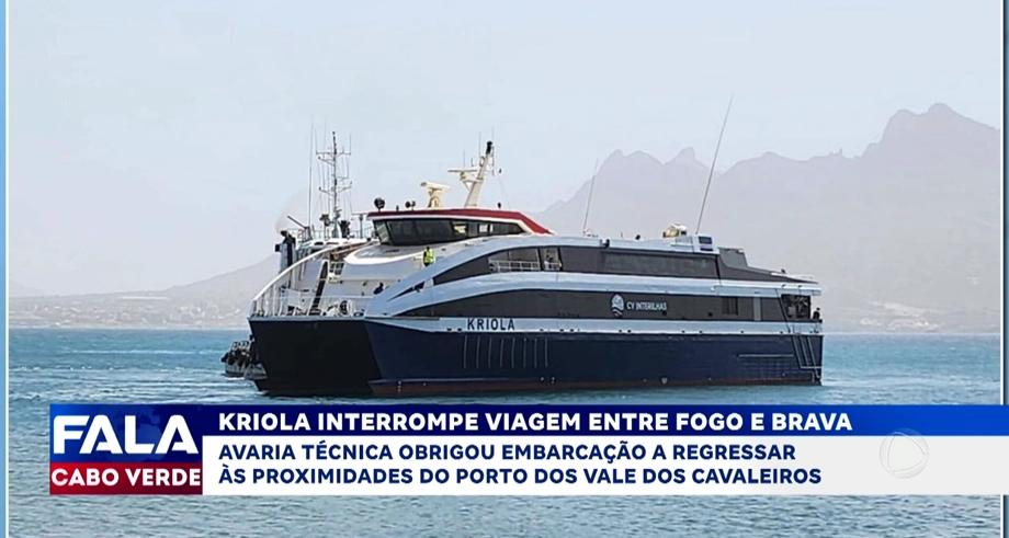 KRIOLA INTERROMPE VIAGEM ENTRE FOGO E BRAVA