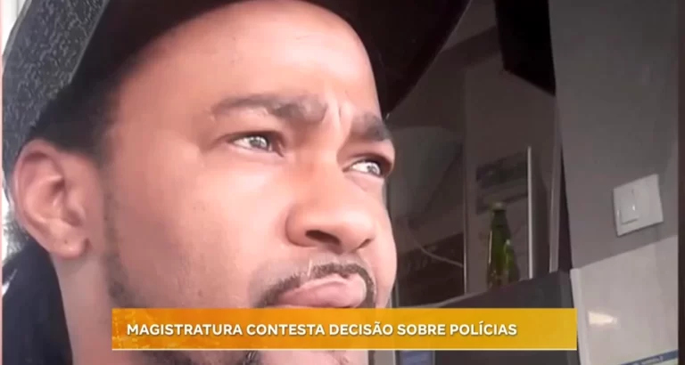 MAGISTRATURA CONTESTA DECISÃO SOBRE POLÍCIAS
