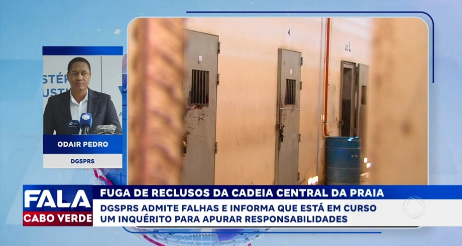 FUGA DE RECLUSOS DA CADEIA CENTRAL DA PRAIA