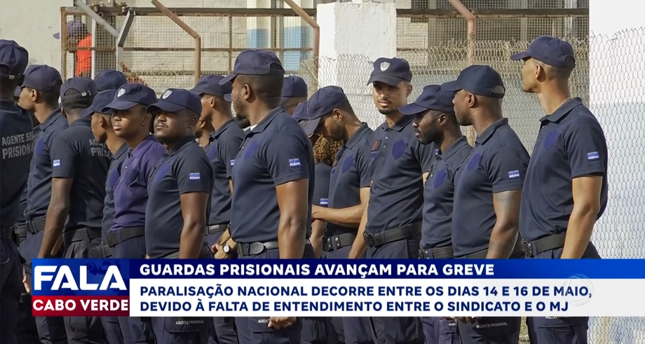 GUARDAS PRISIONAIS AVANÇAM PARA GREVE