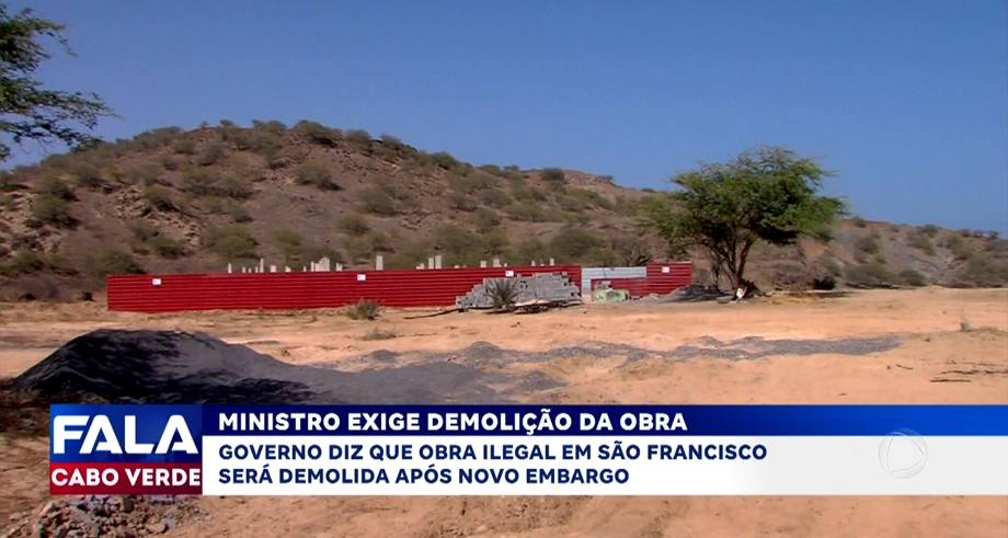 MINISTRO EXIGE DEMOLIÇÃO DA OBRA