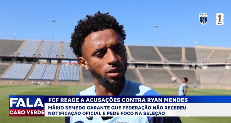 Caso Ryan Mendes: Federação Cabo-verdiana de Futebol reage à acusações contra o jogador