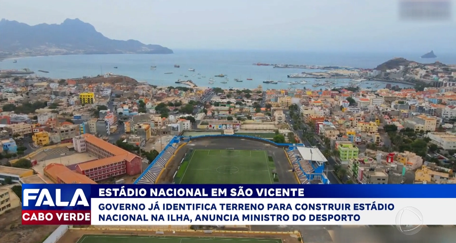 São Vicente terá Estádio Nacional: Governo já identificou o terreno para a obra