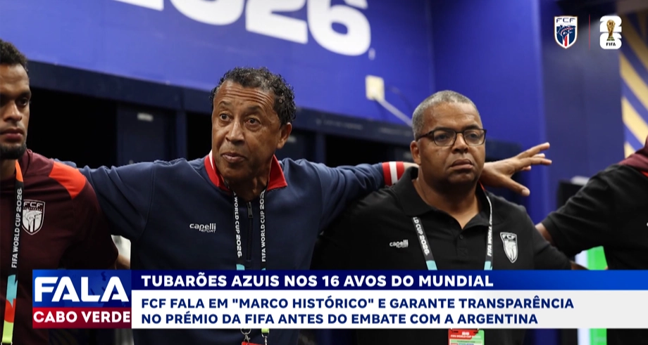 Cabo Verde nos 16 avos do Mundial já fatura cerca de 21 milhões de dólares