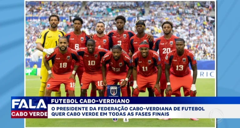 Presidente da Federação cabo-verdiana de futebol quer Cabo Verde em todas as fases finais